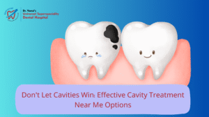 Cavities treatment near me